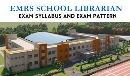 Emrs School Librarian Syllabus And Exam Pattern