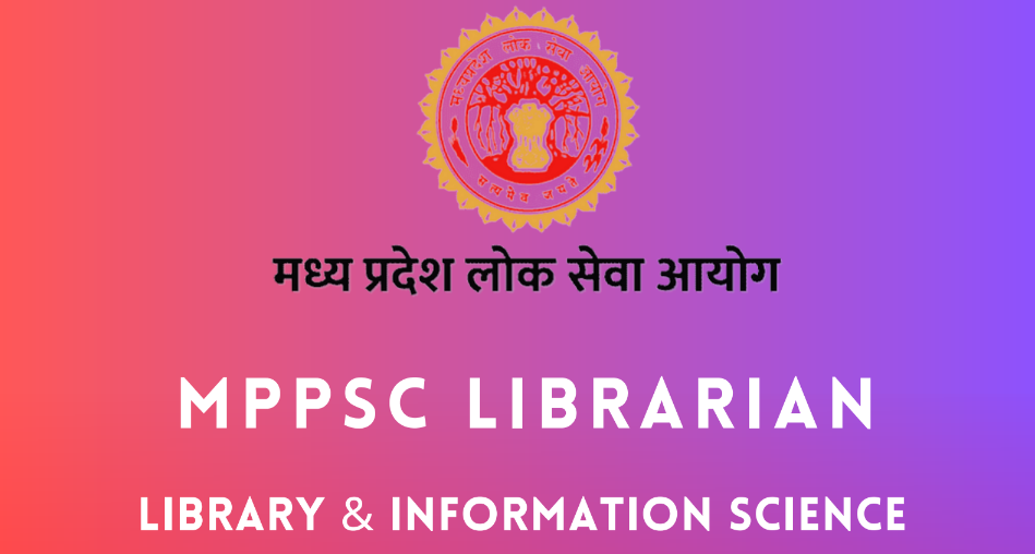 Mppsc Librarian Syllabus