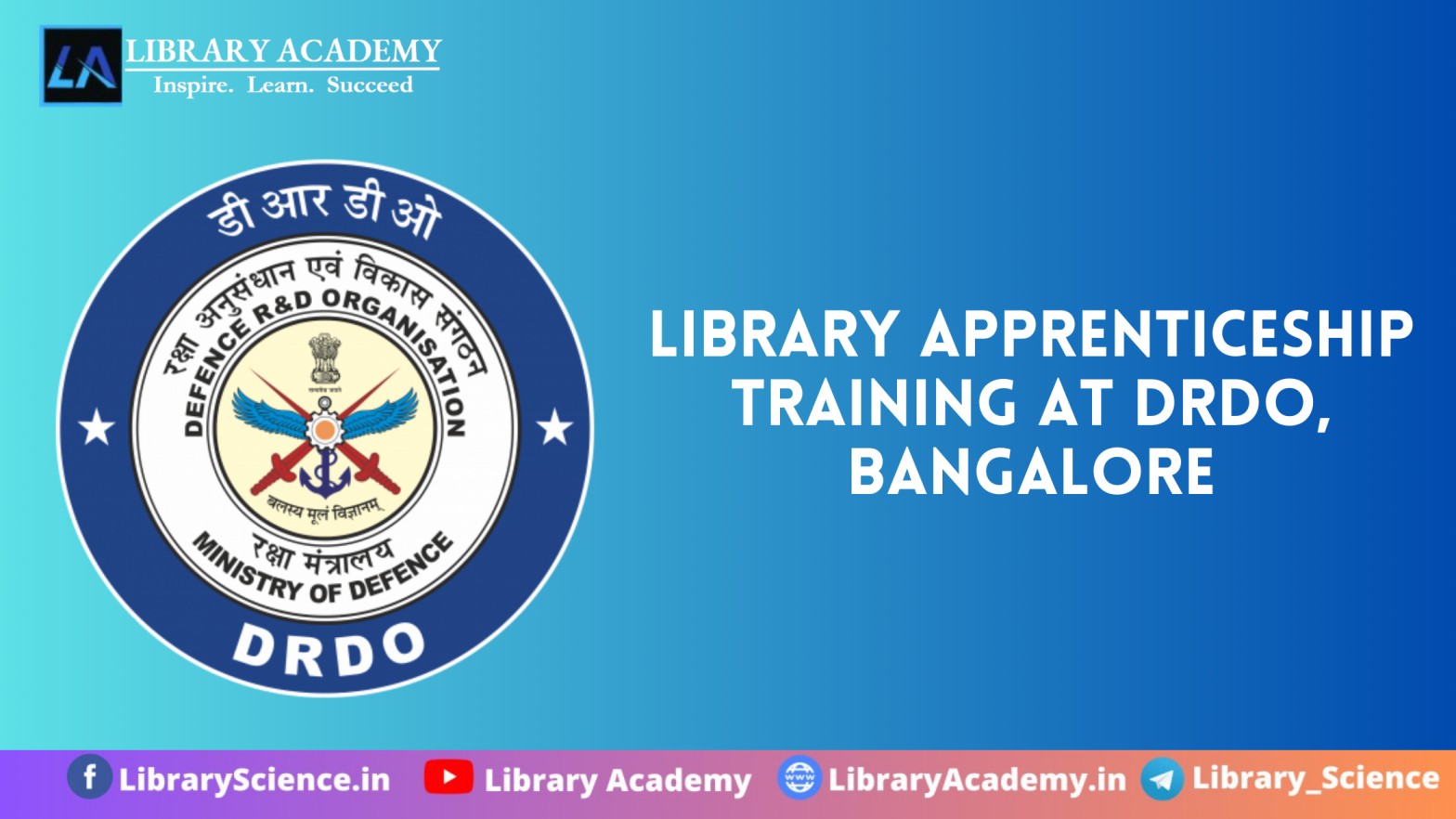 Library Apprenticeship Training At Drdo, Bangalore