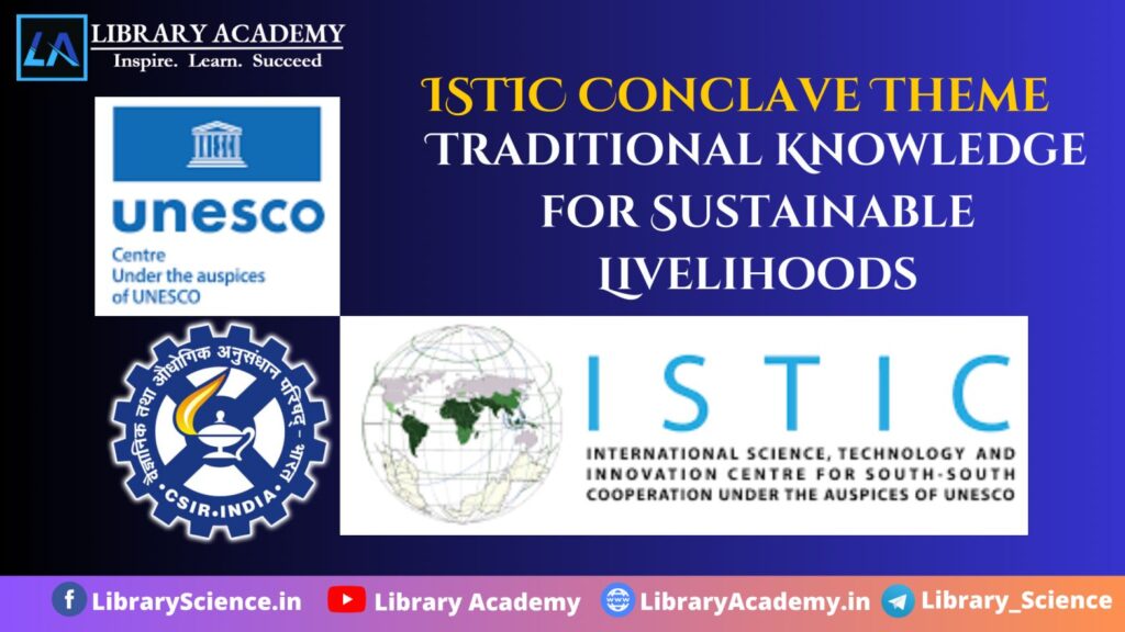 First STI Conclave by ISTIC-UNESCO and CSIR
