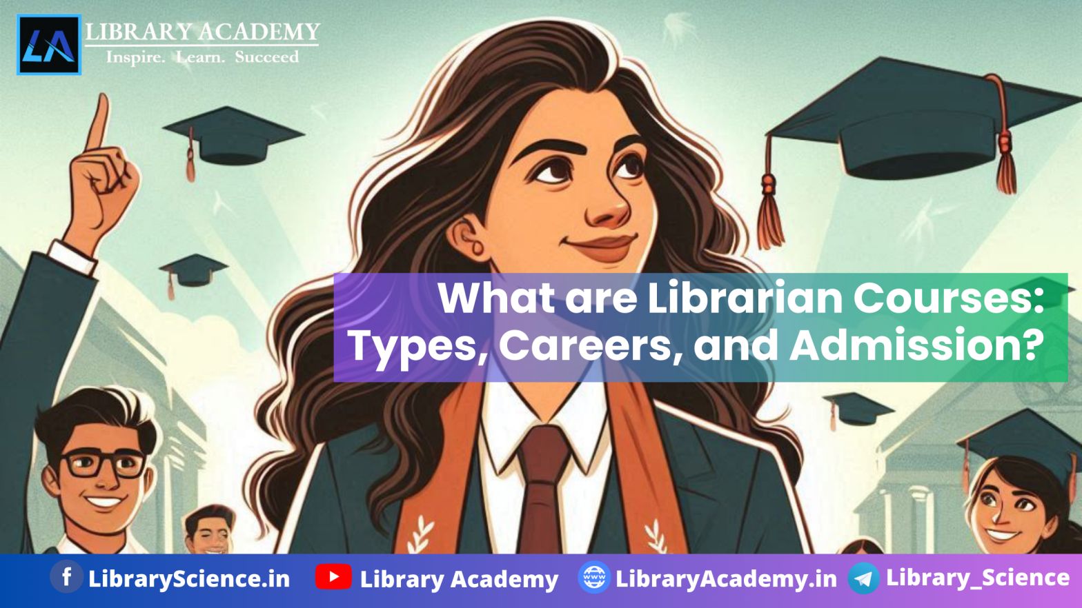 What are Librarian Courses: Types, Careers, and Admission?