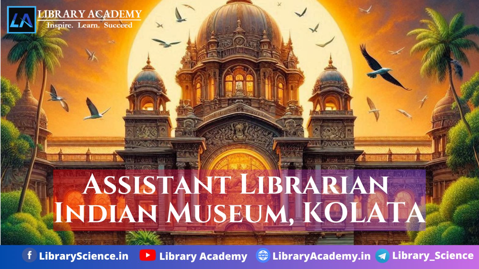 Assistant Librarian Vacancy At Indian Museum Kolkata