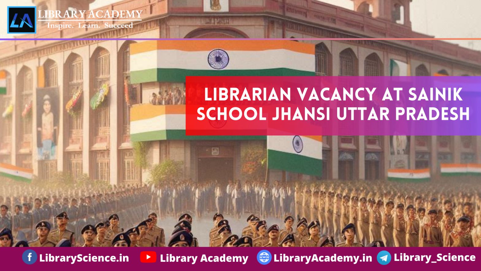 Librarian Vacancy At Sainik School Jhansi Uttar Pradesh