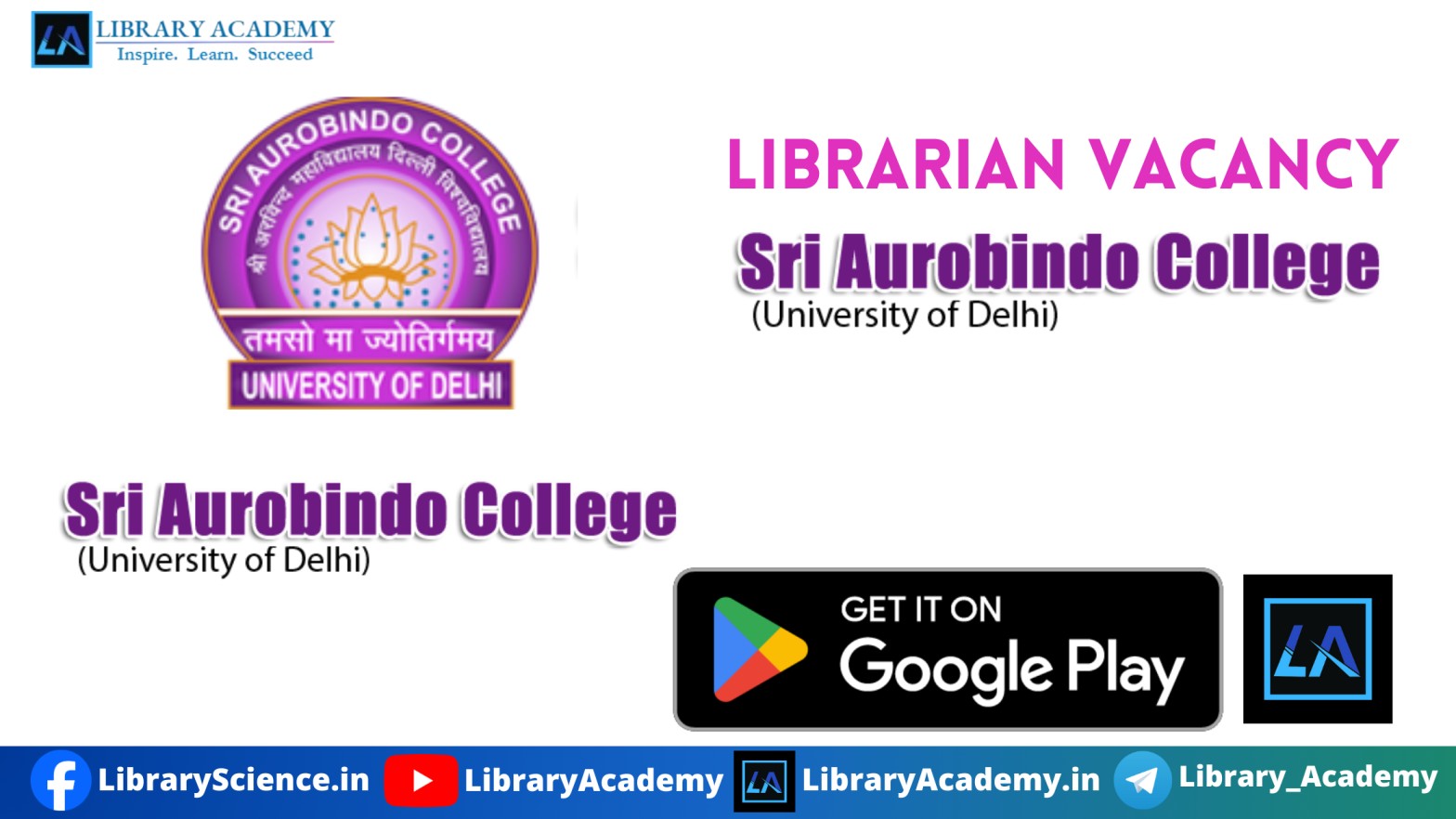 Librarian Vacancy At Sri Aurobindo College In Delhi University