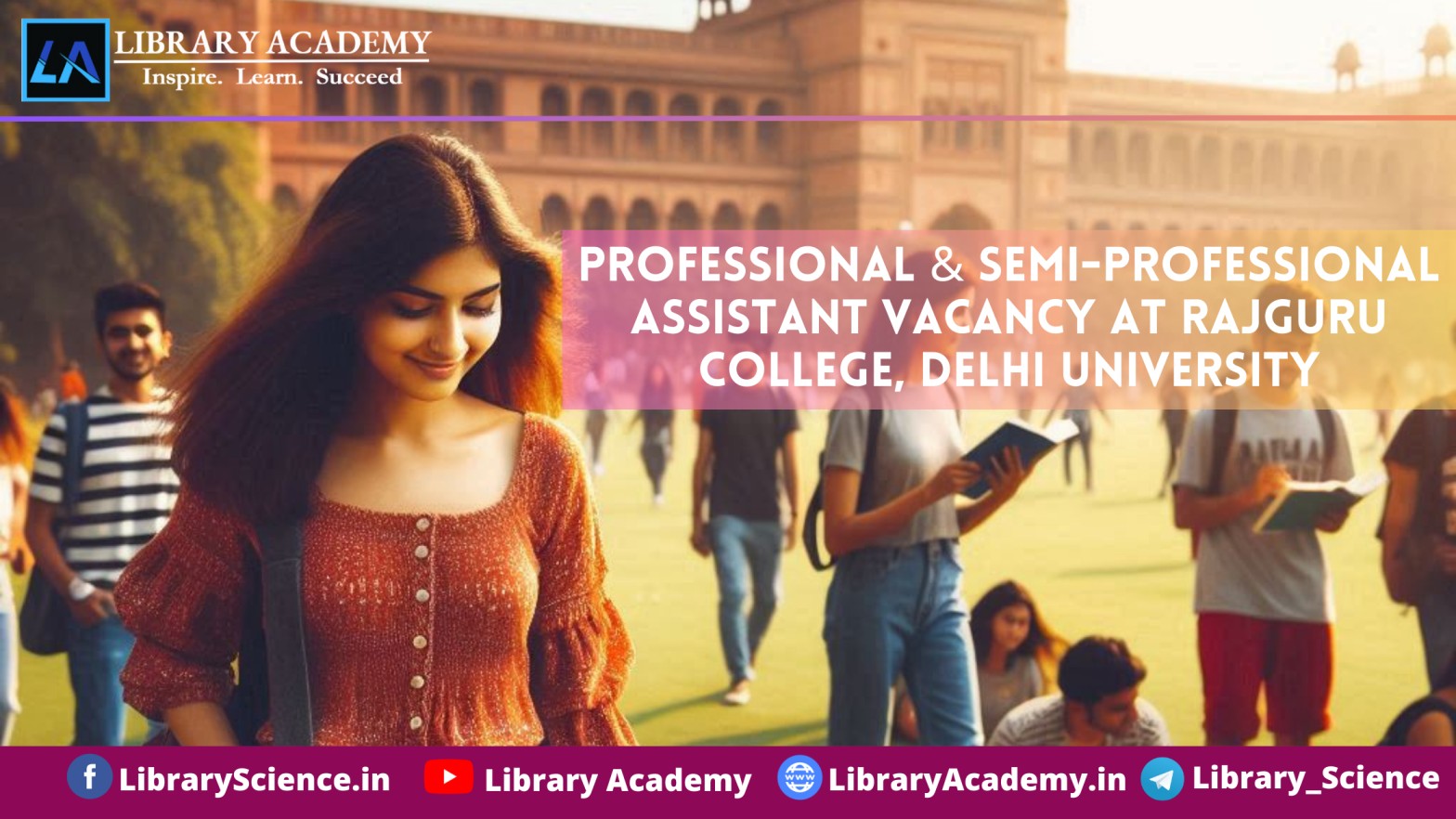 Professional & Semi Professional Assistant Vacancy At Rajguru College, Delhi University