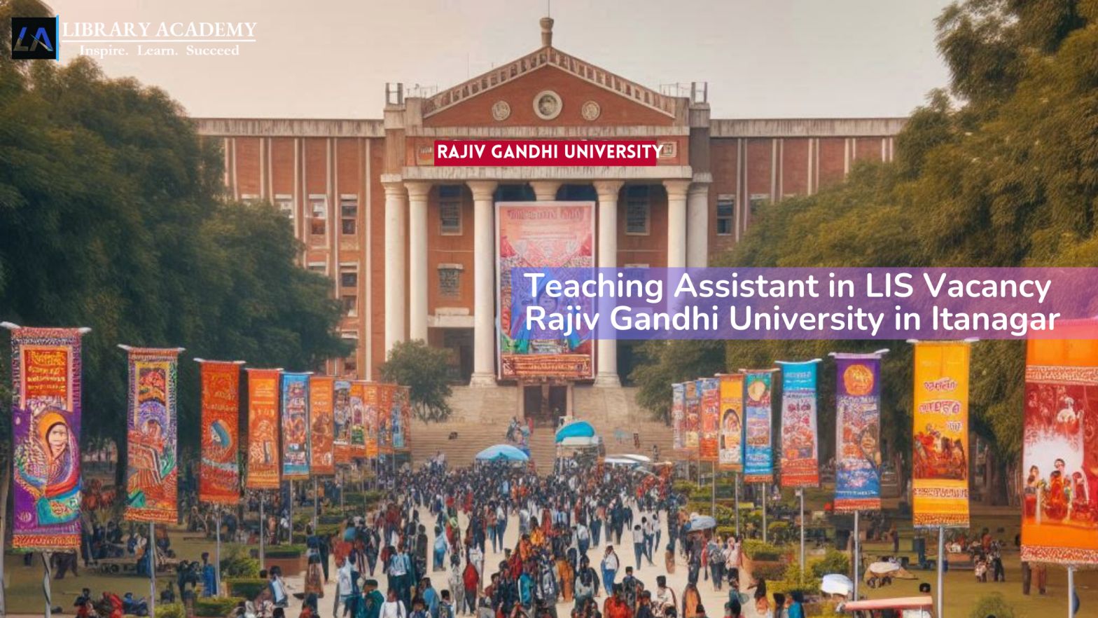 Teaching Assistant In Lis Vacancy At Rajiv Gandhi University In Itanagar