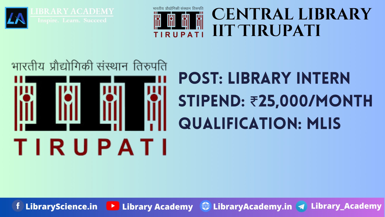 Library Information Assistant Internship Vacancy At Iit Tirupati