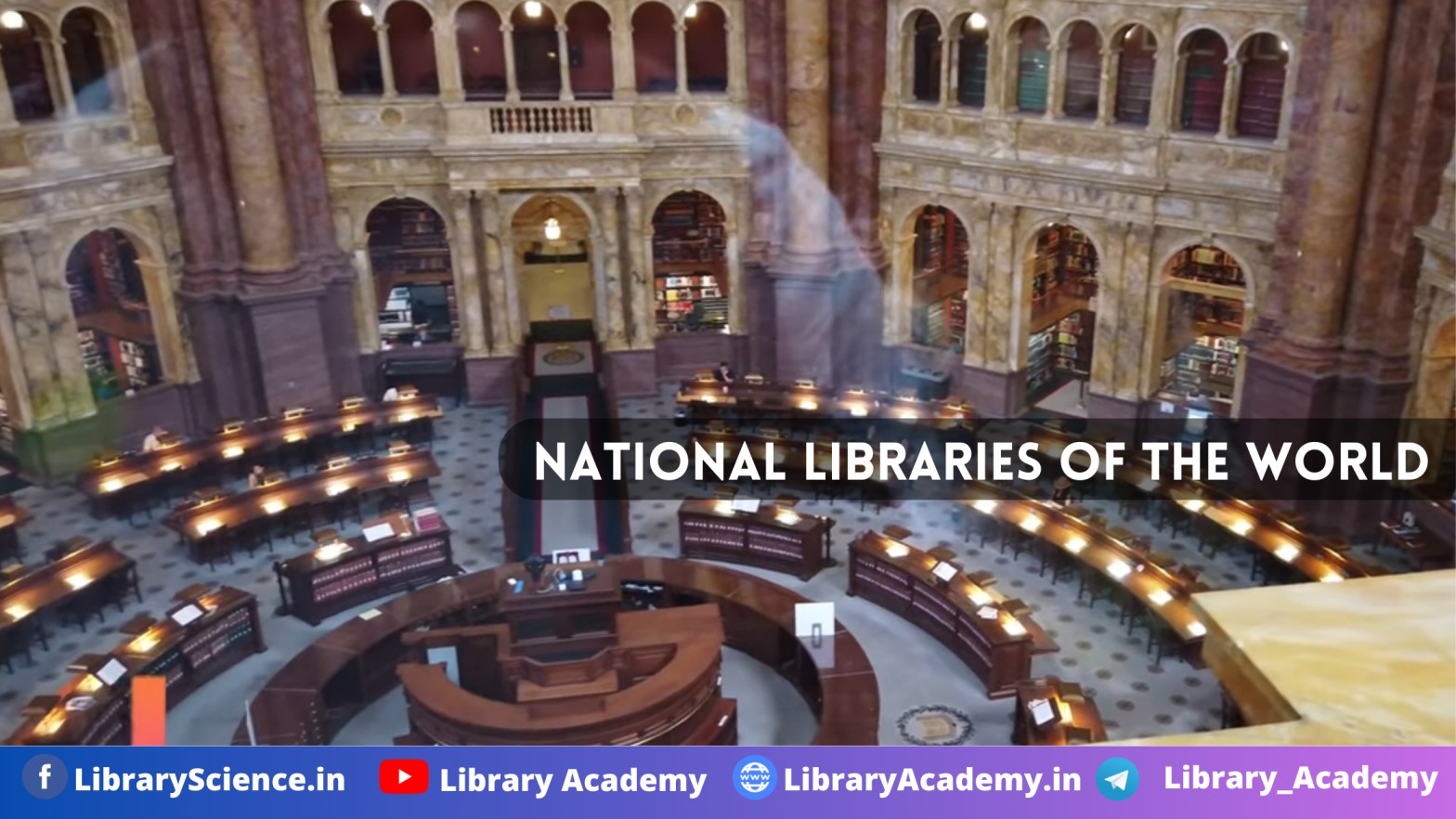 National Libraries Of The World