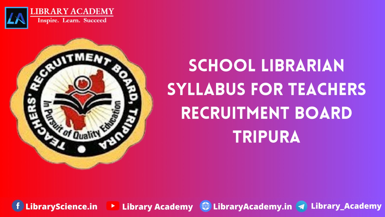 School Librarian Syllabus For Teachers Recruitment Board Tripura