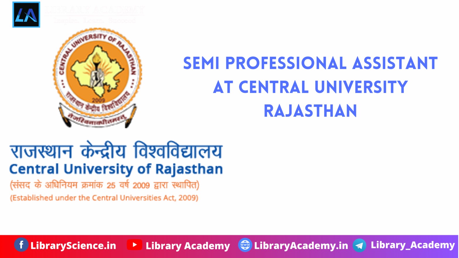 Semi Professional Assistant At Central University Rajasthan