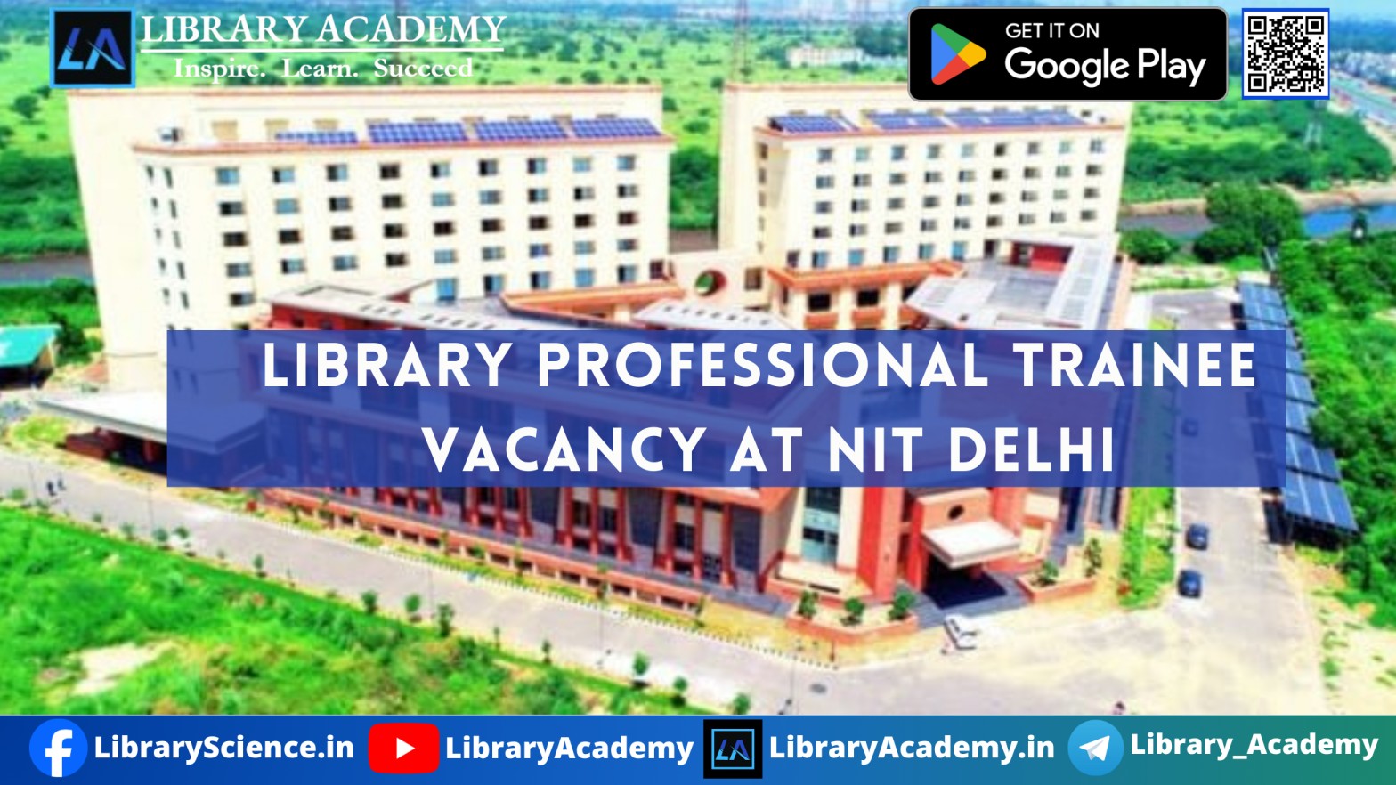 Library Professional Trainee Vacancy At Nit Delhi