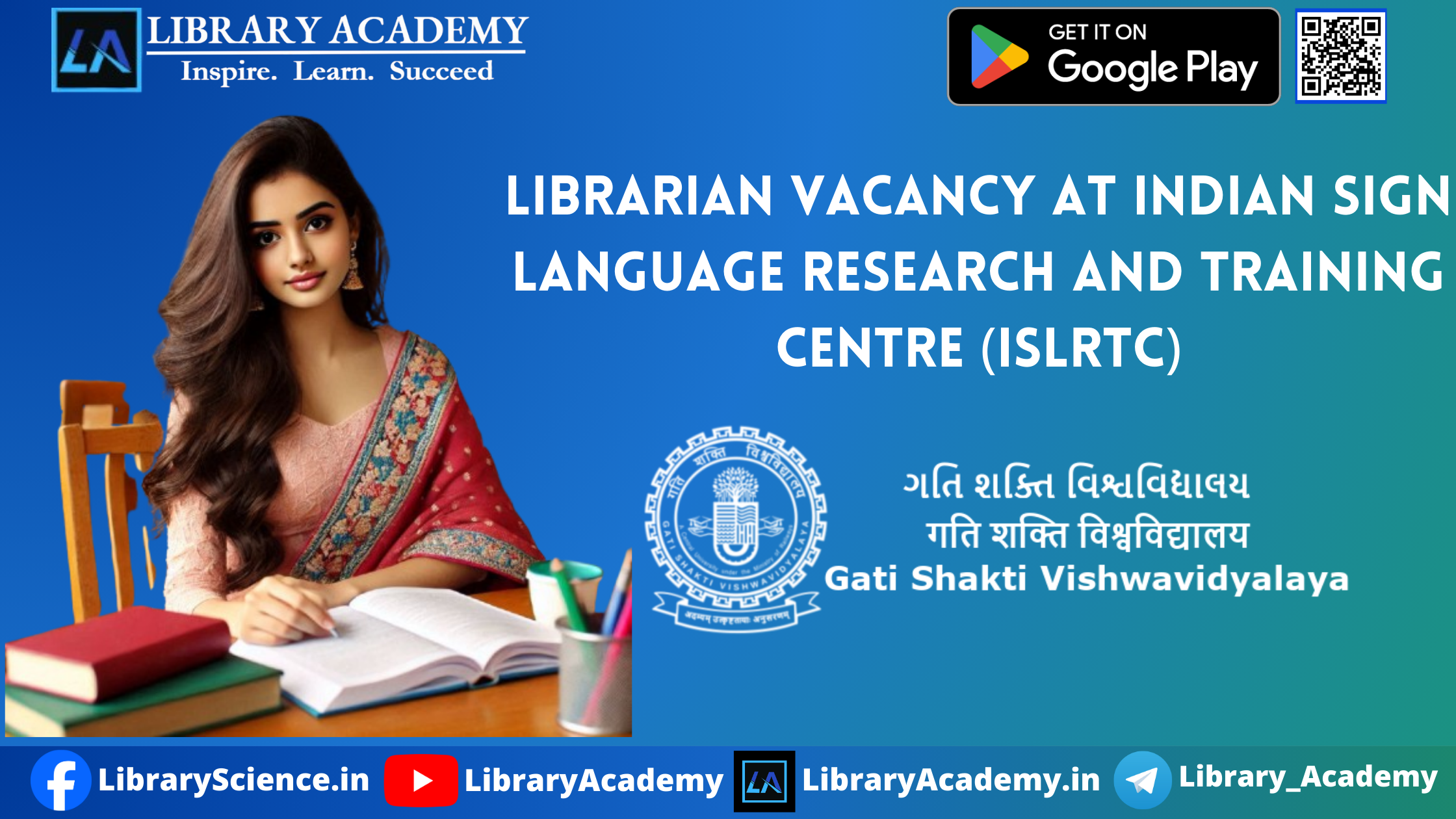 Deputy Librarian And Assistant Librarian At Gati Shakti Vishwavidyalaya (gsv)