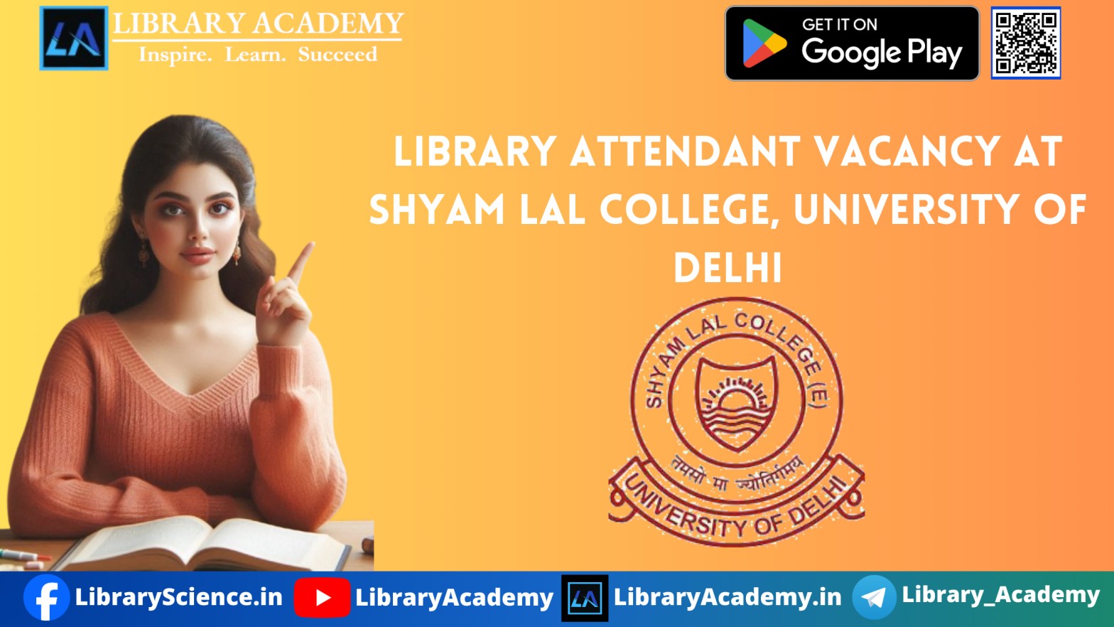 Library Attendant Vacancy At Shyam Lal College, University Of Delhi