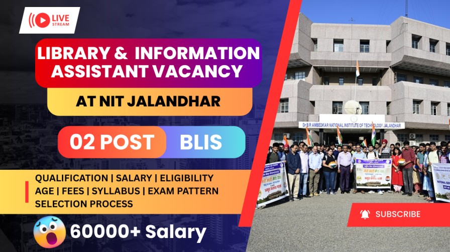 Library And Information Assistant Vacancy At Nit Jalandhar