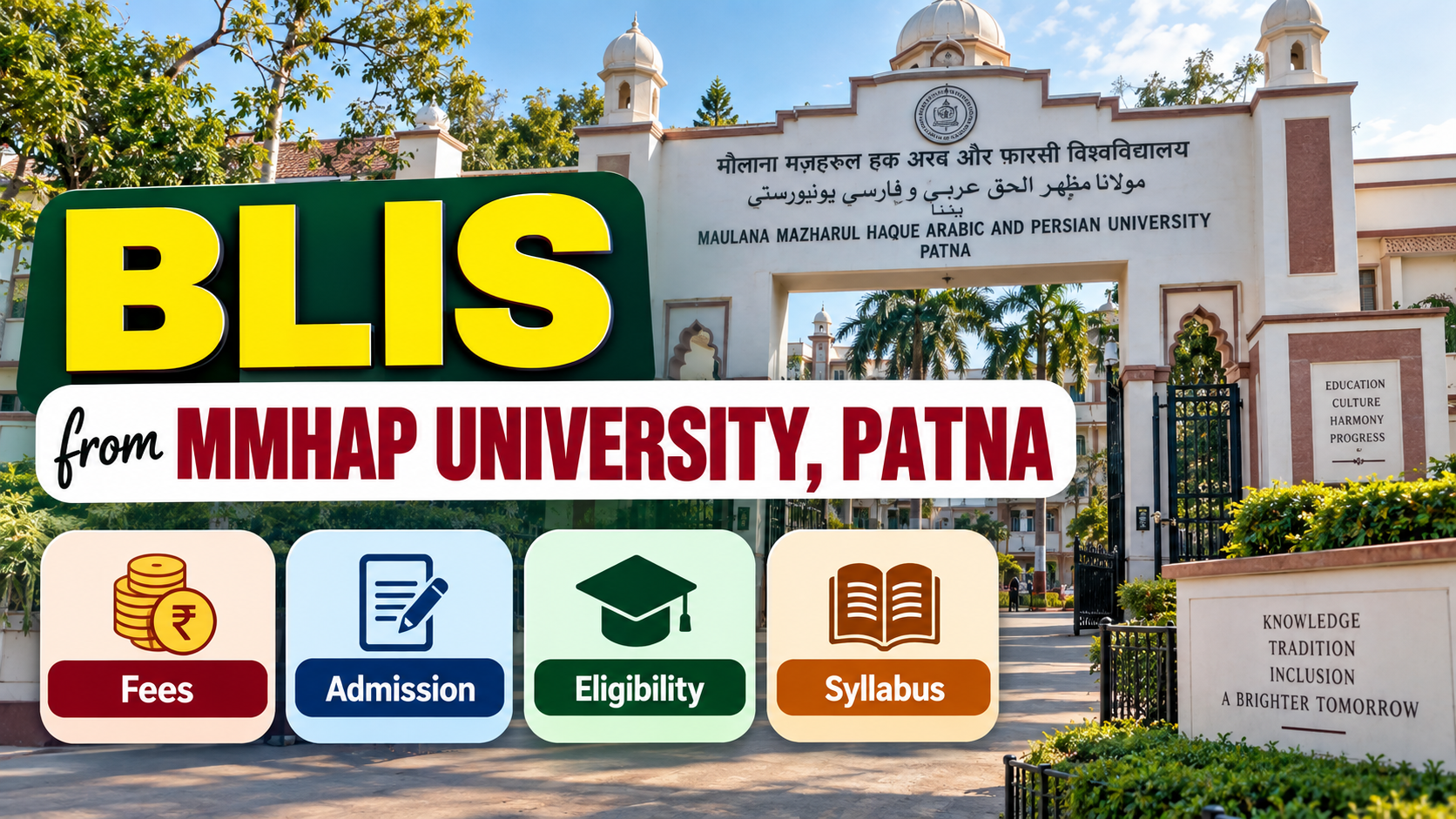 BLIS Course at Maulana Mazharul Haque Arabic & Persian University, Patna